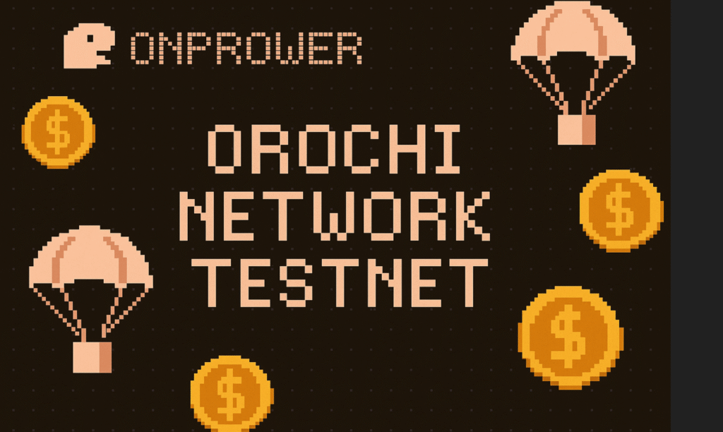 Orochi Network Testnet.